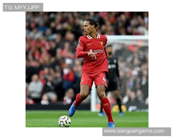 五年间范戴克数据全面跃升表现显著成为世界顶级中卫